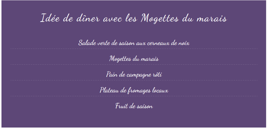 Idée de dîner avec les Mogettes du marais